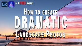 How to create DRAMATIC Landscape Photos