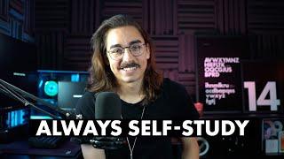 Always Self-Study | Tips for Improving and Learning