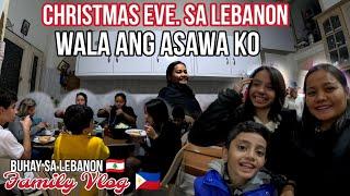 AMAZING CHRISTMAS EVE. IN LEBANON SILA ANG KASAMA NAMIN GANON PARIN WALA ANG ASAWA KO SA PASKO