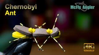 Chernobyl Ant - The Best Foam Fly? - McFly Angler Fly Tying Tutorial