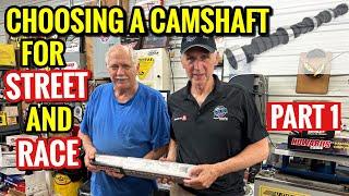 CHOOSING A CAMSHAFT FOR STREET OR RACE ? - Advice from the Experts - DON’T OVER CAM! Part 1