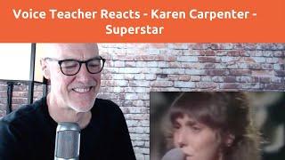 Voice Teacher Reacts and Analyzes Karen Carpenter Live Vocals - Superstar