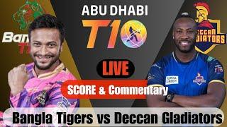 Live: T10 Live | Deccan Gladiators vs Bangla Tigers live | T10 Live Commentary | DGL vs BGT Live