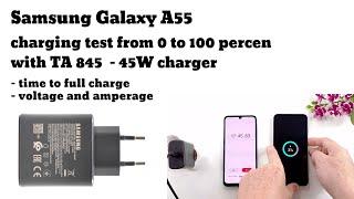 Samsung Galaxy A55 charging test from 0 to 100 percent   with 45W charger
