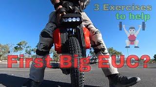 NEW EUC RIDER? The KEY to learning on HEAVY Electric Unicycles | 3 Exercises to HELP Unlock new MVMT