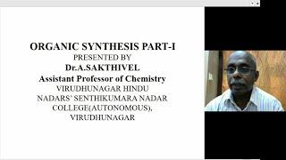 Organic Synthesis - Part I | Grignard Reagent | V.H.N.S.N.College (Autonomous)