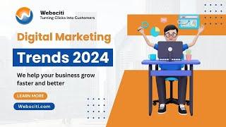 Digital Marketing Trends 2024: Emerging Trends in Digital Marketing