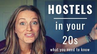 HOSTELS in your 20s and what you need to know about