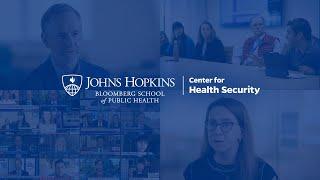 Towards a Healthier Future: Johns Hopkins Center for Health Security