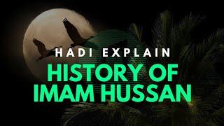 Imam,Hussain History of HADI explain