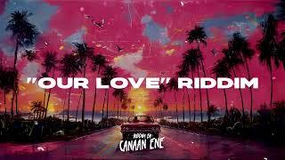 [FREE] Island Reggae X Island Afro Type Beat | "Our Love" - @Canaan Ene