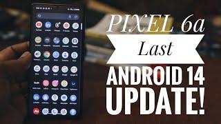 PIXEL 6a August 2024 Update | Last Update for Android 14! 