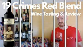 19 Crimes Red Blend 2020 Wine Review | Gimmicky or Gimme More?