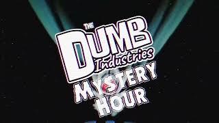 New Dumb Industries Mystery Hour TONIGHT ON TWITCH!