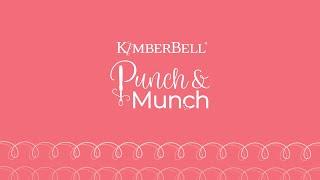 Punch & Munch With Kim and a Special Guest!