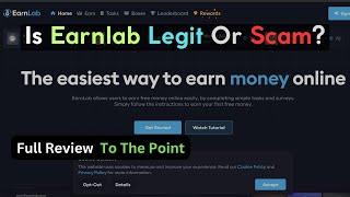 EarnLab Review: Is EarnLab Legit Or Scam?