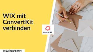 Wix  mit ConvertKit verbinden | Newsletter Alternative für meine Freebies