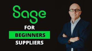 Sage Accounting Tutorial - Suppliers &  Payments - (SA 2022)