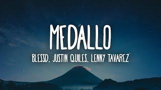 Blessd, Justin Quiles, Lenny Tavarez - Medallo (Letra/Lyrics)