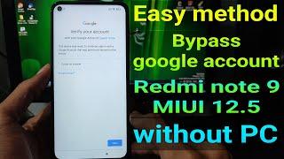 Frp Bypass Redmi Note 9 MIUI 12.5 Without PC