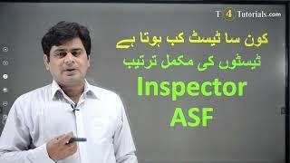 How to select for ASF Inpector? physical test or Written test first
