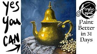 Brass teapot Still life  How to Draw and Paint tutorial for Beginners: Acrylic August | Day 24