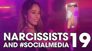 Narcissists and #SOCIALMEDIA 19