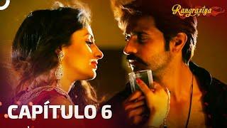 Rangrasiya Capítulo 6 | Novela India | Doblado en Español