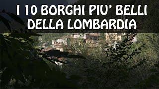 I 10 borghi più belli della LOMBARDIA | Borghi Lombardia