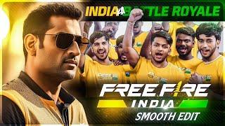 FREE FIRE INDIA IS HERE 「𝗘𝗱𝗶𝘁/𝗙𝗙」