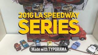 Mattel Disney Pixar Cars Complete 2016 LA Speedway Series | By Toy-Lection From Zav S TV
