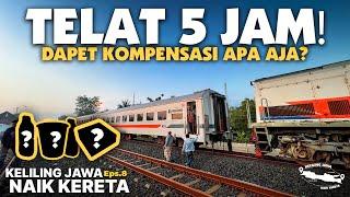 Naik Kereta di Indonesia, Telat 5 Jam Dapet Kompensasi Apa aja? (KA Kahuripan Yogya - Bandung)