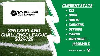 Switzerland Challenge League 2024/25 | Current Stats after Round 5 | OverGolStats