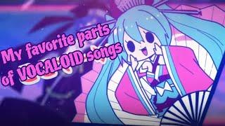 Parts of VOCALOID songs that scratch my brain the right way