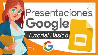 🟠 PRESENTACIONES de GOOGLE – GUÍA RÁPIDA primeros pasos - TUTORIAL para TODOS