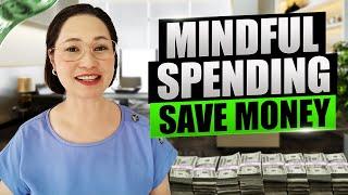 Mastering Mindful Spending: 10 Tips to Save Money Wisely