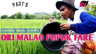 KOMEDI BIMA-DOMPU: ORI MALAO PUPUK FARE | KAMANE VLOG