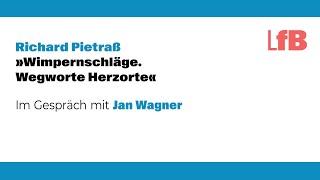 Richard Pietraß »Wimpernschläge. Wegworte Herzorte« (Buchpremiere)