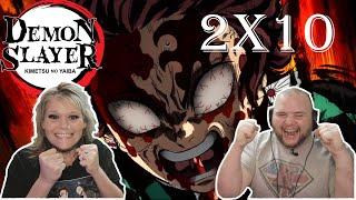 DEMON SLAYER: KIMETSU NO YAIBA 2x10 REACTION |  Never Give Up