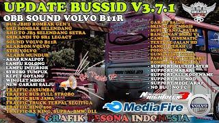 UPDATE BUSSID V3.7.1‼️OBB SOUND VOLVO B11R || BUS SIMULATOR INDONESIA