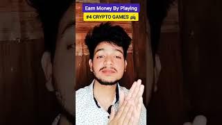 Earn by Playing Crypto Games without investment android NFT Game money #shorts #investwithhitesh