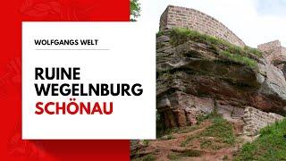 Burg Wegelnburg bei Schönau in der Südpfalz! Tolle Wanderung mit mehreren Zielen.