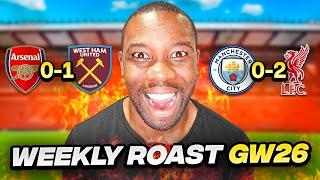 Weekly Roast of the Premier League GW26 from Emirates Stadium!