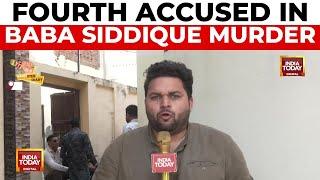 Fourth Accused in NCP Nets Baba Siddique Murder Case Identified | India Today