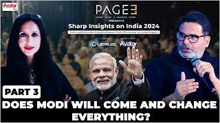 Sharp Insights on India 2024 - Prashant Kishor & Shoma Chaudhury - Part 3 | Page 3 | Lexus