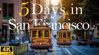 How to Spend 5 Days in SAN FRANCISCO California | Travel Itinerary