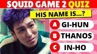 Squid Game 2 Quiz  40 Fun Questions about Squid Game Season 2!