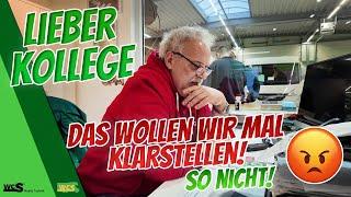 Lieber Kollege, das wollen wir mal klarstellen! So nicht!  | WCS Goch