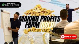 Trading GOLD and making profits - In-Person class