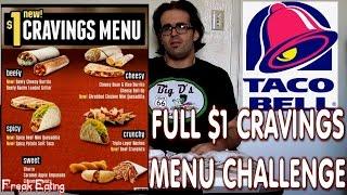 Taco Bell Full Cravings Menu Challenge #DollarMenu | FreakEating vs The World 63